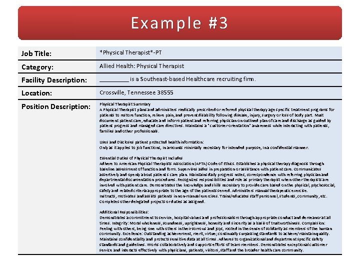 Example #3 Job Title: *Physical Therapist*-PT Category: Allied Health: Physical Therapist Facility Description: _____