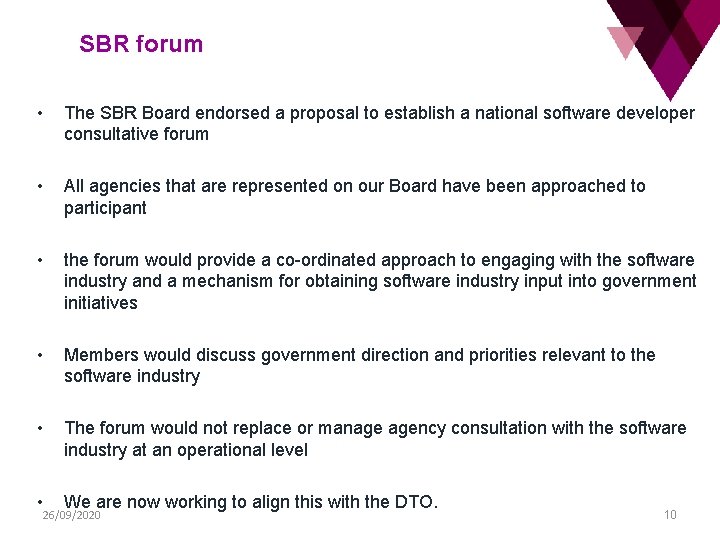SBR forum • The SBR Board endorsed a proposal to establish a national software
