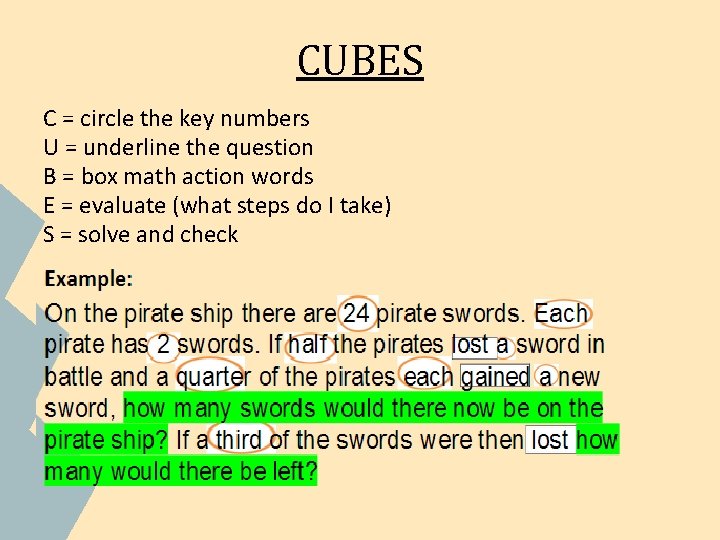 CUBES C = circle the key numbers U = underline the question B = CUBES C = circle the key numbers U = underline the question B =