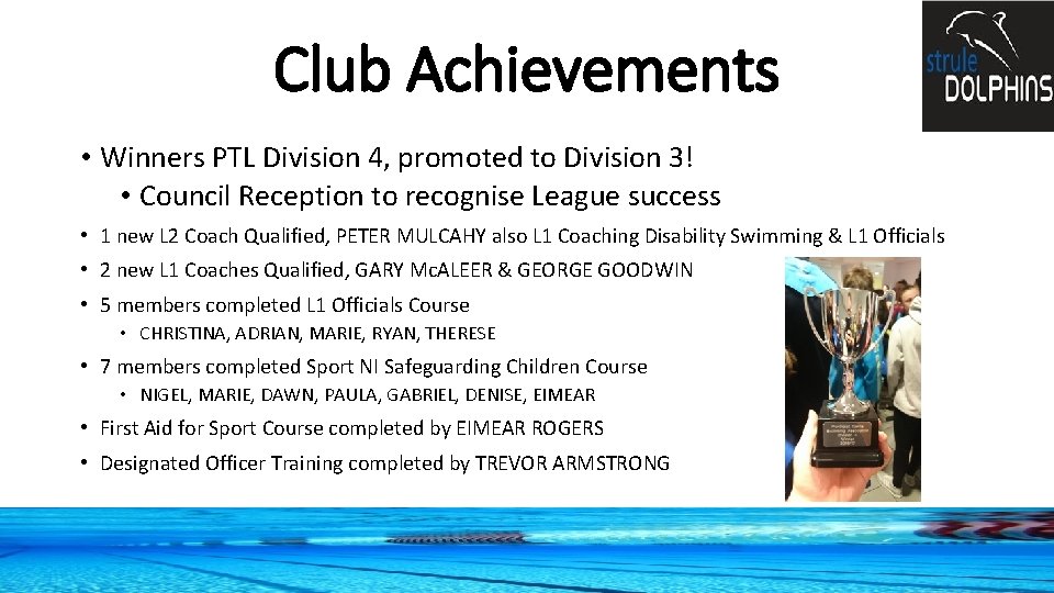 Club Achievements • Winners PTL Division 4, promoted to Division 3! • Council Reception