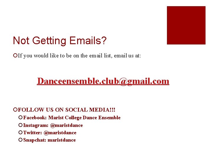 Not Getting Emails? ¡If you would like to be on the email list, email