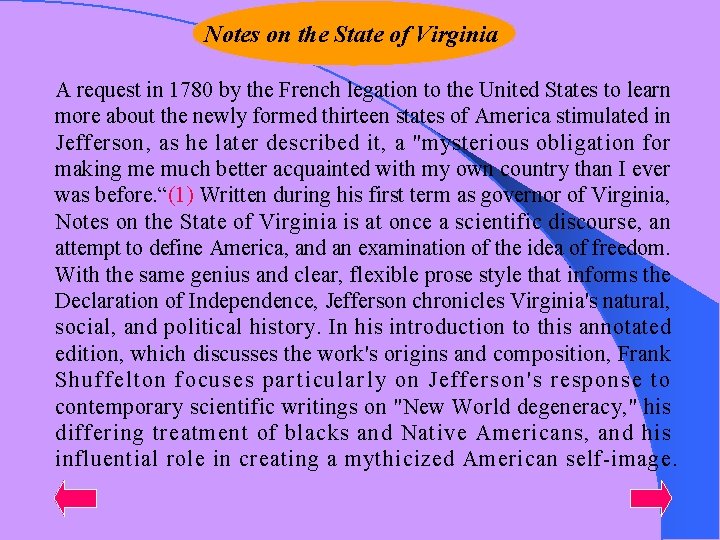 Notes on the State of Virginia A request in 1780 by the French legation