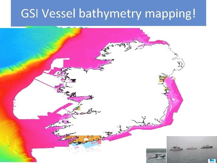 GSI Vessel bathymetry mapping! 
