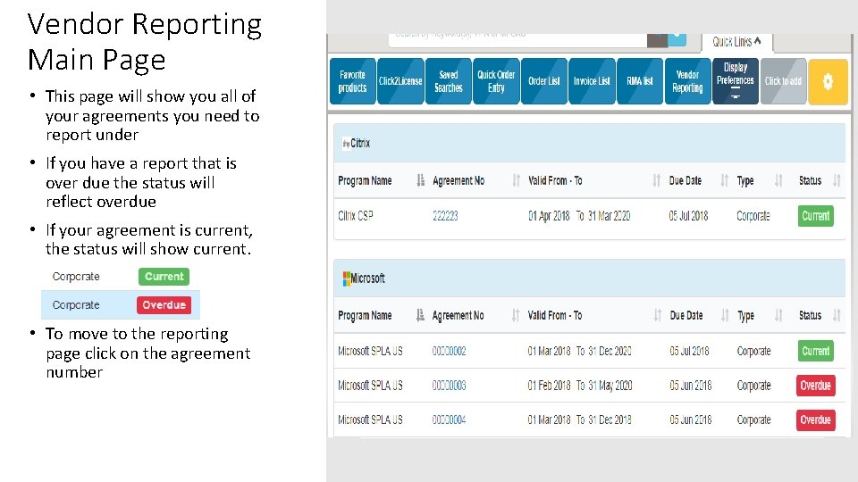 Vendor Reporting Main Page • This page will show you all of your agreements