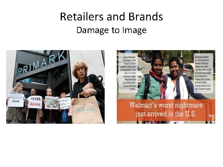 Retailers and Brands Damage to Image 