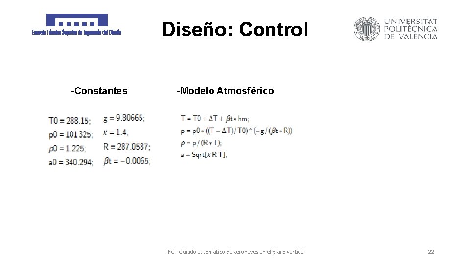 Diseño: Control -Constantes -Modelo Atmosférico TFG - Guiado automático de aeronaves en el plano