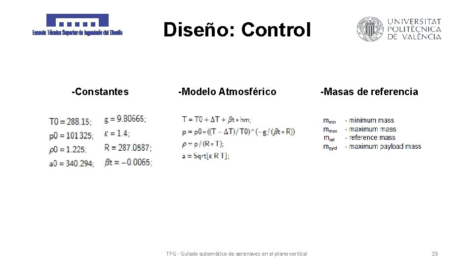 Diseño: Control -Constantes -Modelo Atmosférico TFG - Guiado automático de aeronaves en el plano