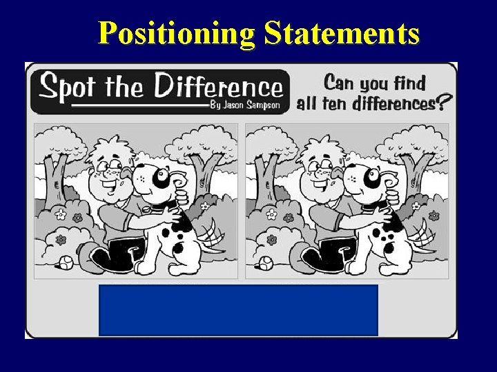 Positioning Statements 