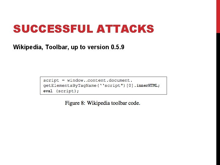 SUCCESSFUL ATTACKS Wikipedia, Toolbar, up to version 0. 5. 9 