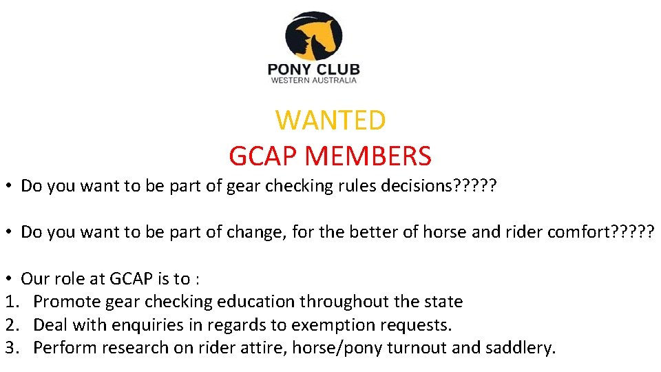 WANTED GCAP MEMBERS • Do you want to be part of gear checking rules