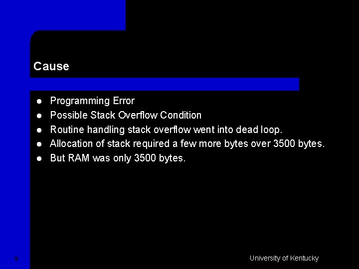 Cause l l l 9 Programming Error Possible Stack Overflow Condition Routine handling stack