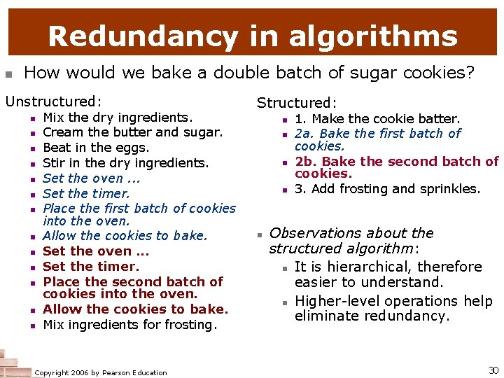Redundancy in algorithms How would we bake a double batch of sugar cookies? Unstructured: