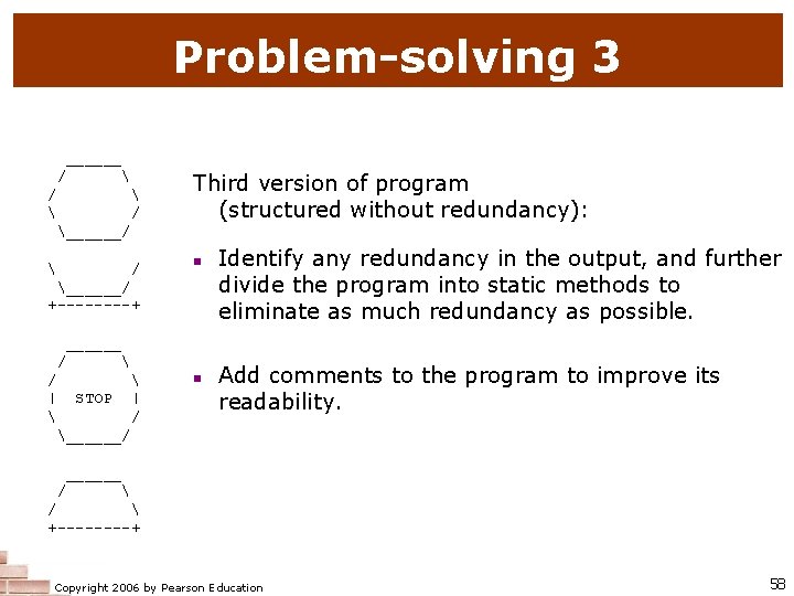 Problem-solving 3 ______ / / Third version of program (structured without redundancy): Problem-solving 3 ______ / / Third version of program (structured without redundancy):