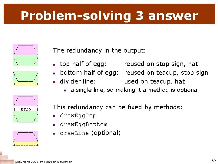 Problem-solving 3 answer ______ / / ______/ The redundancy in the output: Problem-solving 3 answer ______ / / ______/ The redundancy in the output: