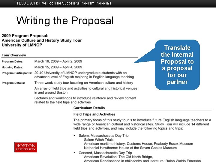 TESOL 2011: Five Tools for Successful Program Proposals Writing the Proposal Boston University Slideshow