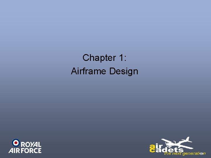 Chapter 1: Airframe Design 