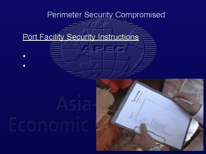 Perimeter Security Compromised Port Facility Security Instructions • • 