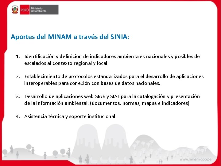 Aportes del MINAM a través del SINIA: 1. Identificación y definición de indicadores ambientales