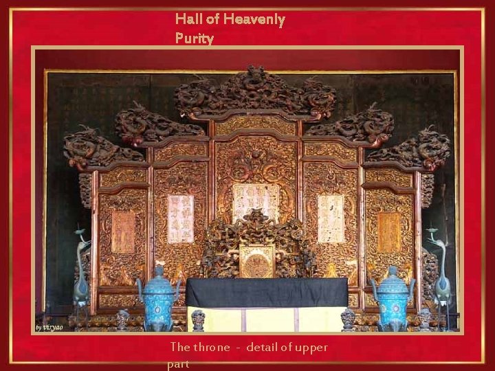 Hall of Heavenly Purity The throne part - detail of upper 
