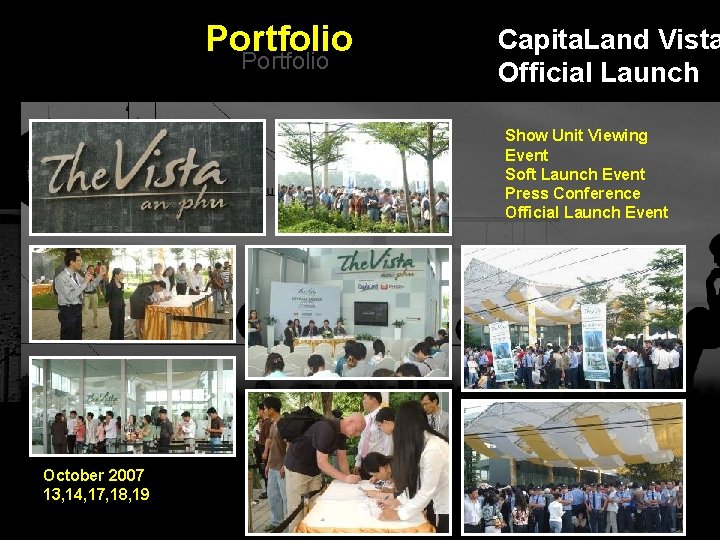 Portfolio Capita. Land Vista Official Launch Show Unit Viewing Event Soft Launch Event Press