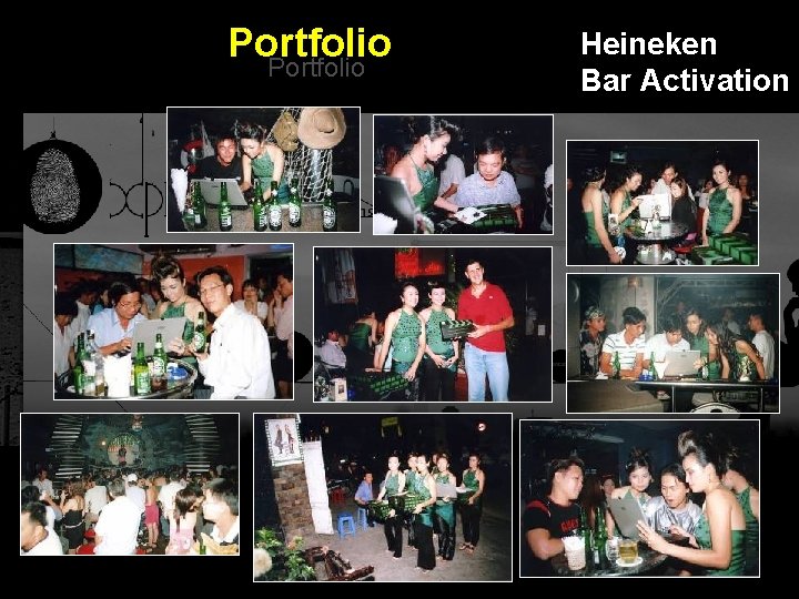 Portfolio Heineken Bar Activation Integrated BTL Marketing Communications 