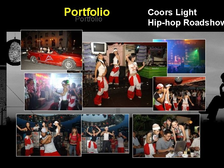 Portfolio Coors Light Hip-hop Roadshow Integrated BTL Marketing Communications 