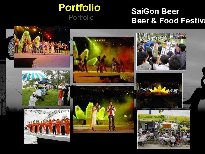 Portfolio Sai. Gon Beer & Food Festiva Integrated BTL Marketing Communications 