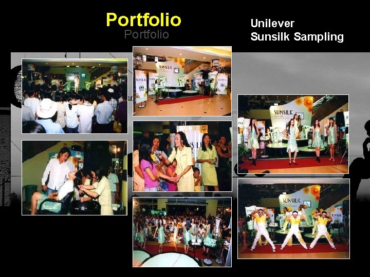 Portfolio Unilever Sunsilk Sampling Integrated BTL Marketing Communications Portfolio Unilever Sunsilk Sampling Integrated BTL Marketing Communications