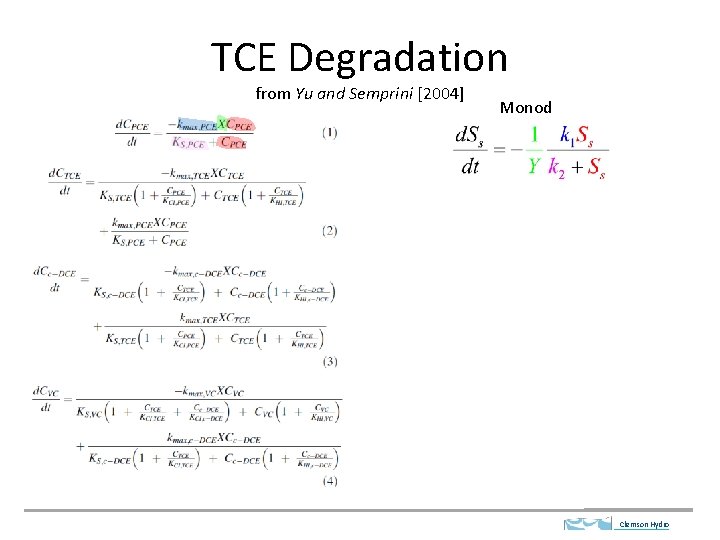 TCE Degradation from Yu and Semprini [2004] Monod Clemson Hydro 