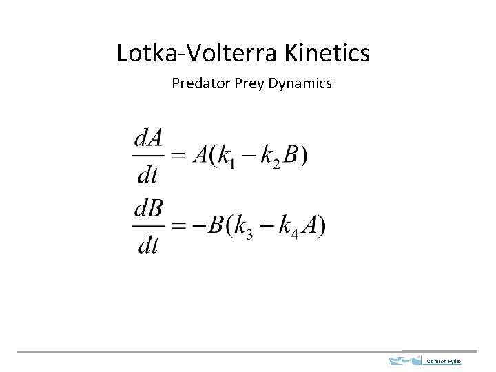 Lotka-Volterra Kinetics Predator Prey Dynamics Clemson Hydro 