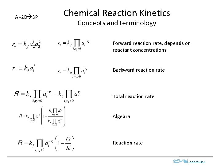 A+2 B 3 P Chemical Reaction Kinetics Concepts and terminology Forward reaction rate, depends