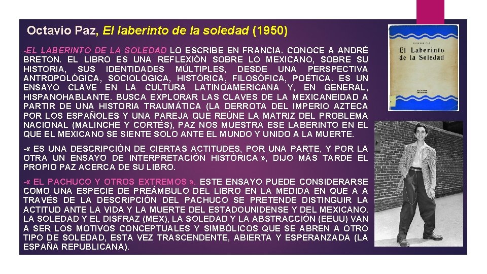 Octavio Paz, El laberinto de la soledad (1950) -EL LABERINTO DE LA SOLEDAD LO