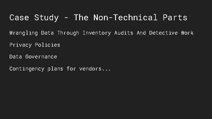 Case Study - The Non-Technical Parts Wrangling Data Through Inventory Audits And Detective Work