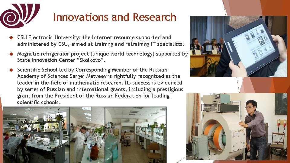 Innovations and Research CSU Electronic University: the Internet resource supported and administered by CSU,