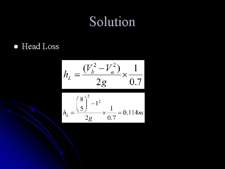 Solution l Head Loss 