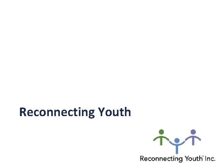 Reconnecting Youth 