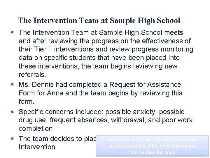 The Intervention Team at Sample High School § The Intervention Team at Sample High