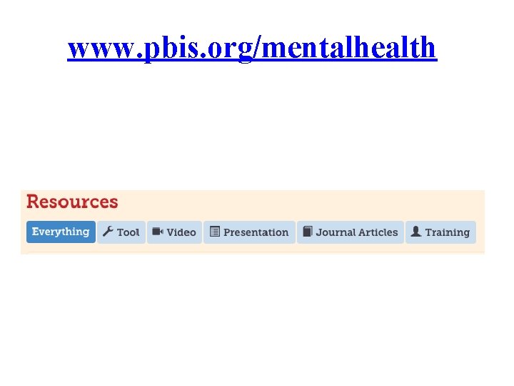 www. pbis. org/mentalhealth 