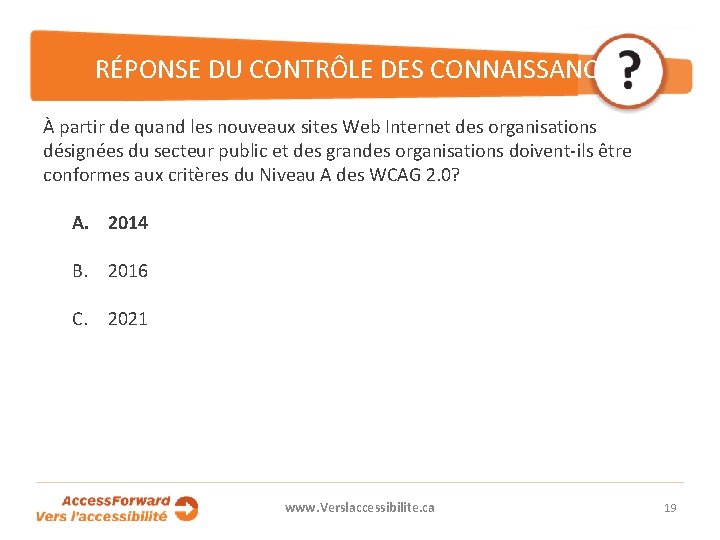 RÉPONSE DU CONTRÔLE DES CONNAISSANCES À partir de quand les nouveaux sites Web Internet