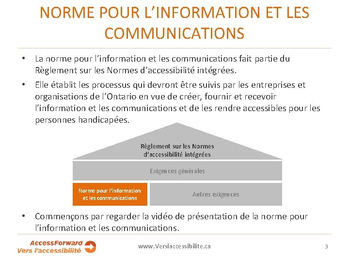 NORME POUR L’INFORMATION ET LES COMMUNICATIONS • La norme pour l’information et les communications