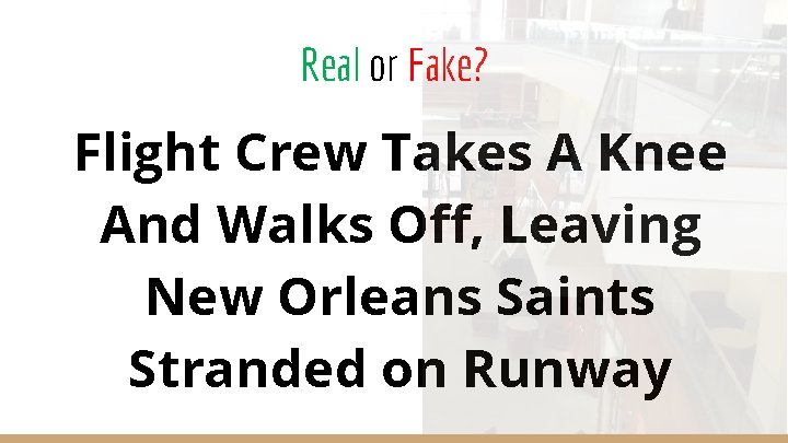 Real or Fake? Flight Crew Takes A Knee And Walks Off, Leaving New Orleans