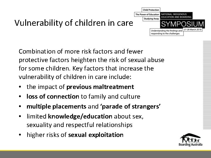 Vulnerability of children in care Combination of more risk factors and fewer protective factors