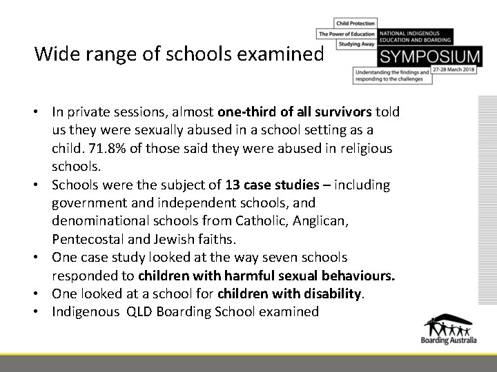 Wide range of schools examined • In private sessions, almost one-third of all survivors