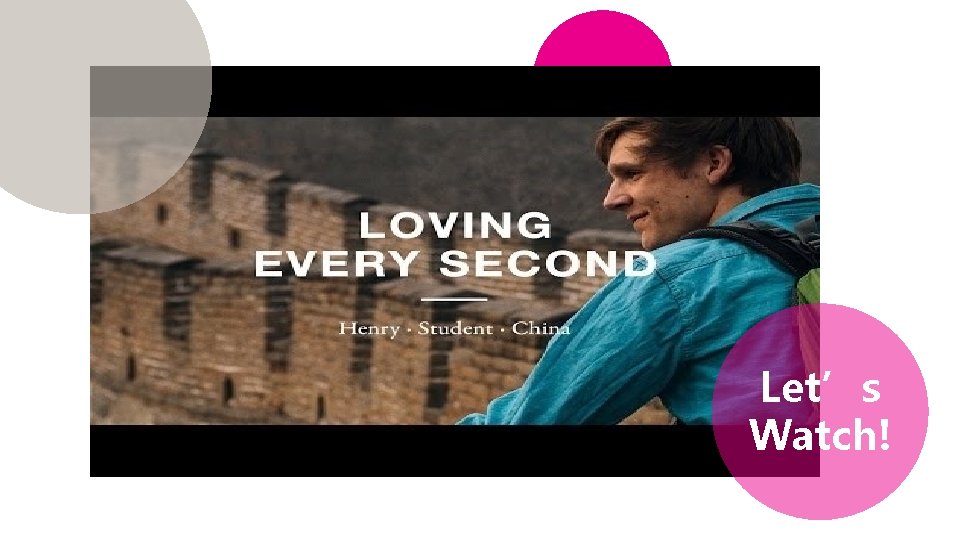 Let’s Watch! 