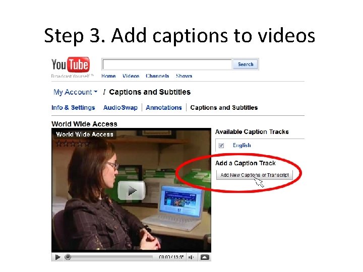 Step 3. Add captions to videos 