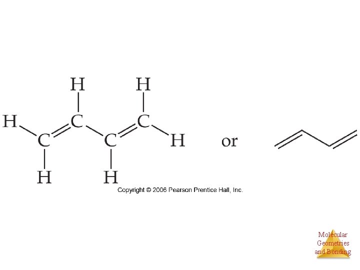 Molecular Geometries and Bonding 