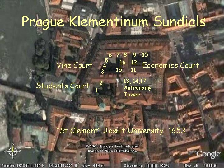 Prague Klementinum Sundials 6 7 8 9 10 5 16 12 Economics 4 15