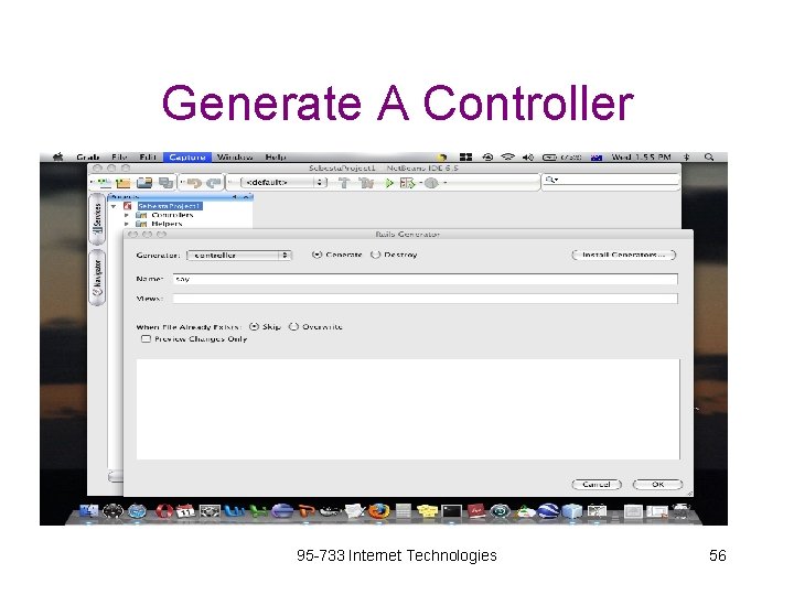 Generate A Controller 95 -733 Internet Technologies 56 