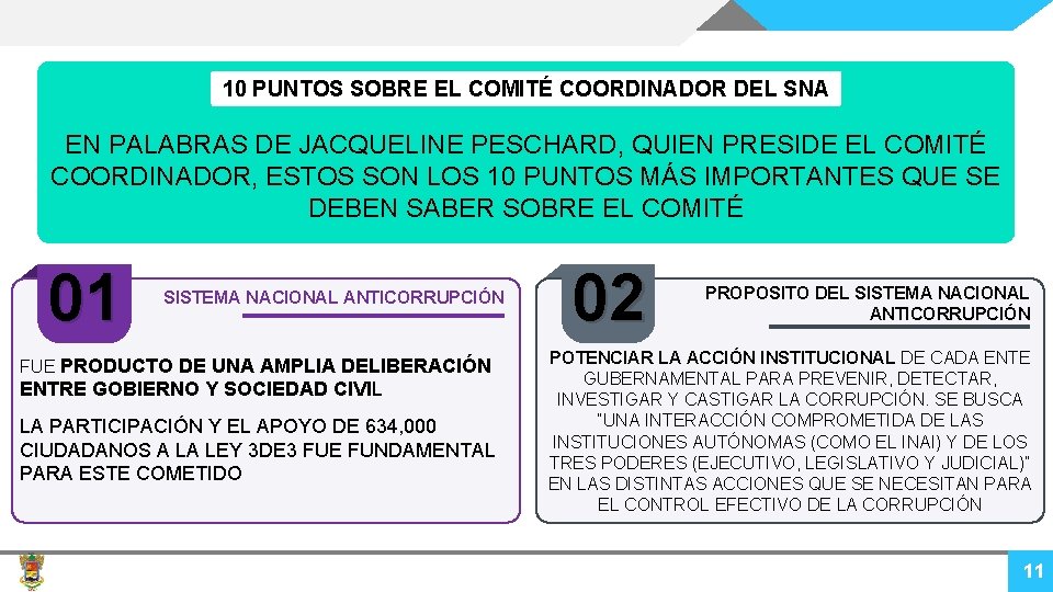 10 PUNTOS SOBRE EL COMITÉ COORDINADOR DEL SNA EN PALABRAS DE JACQUELINE PESCHARD, QUIEN