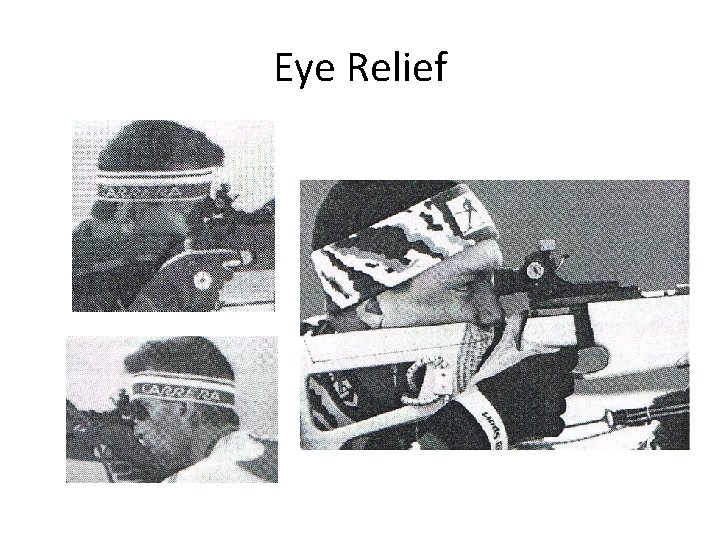 Eye Relief 